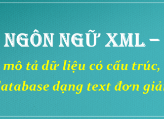 Ứng dụng của XML (Extensible Markup Language) ngôn ngữ xml