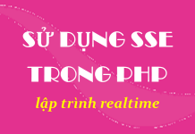 Sử dụng SSE trong PHP sử dụng sse trong php