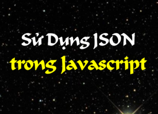 Sử dụng JSON trong Javascript su-dung-json-trong-javascript