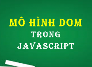 Mô hình DOM trong javascript mo-hinh-dom-trong-javascript