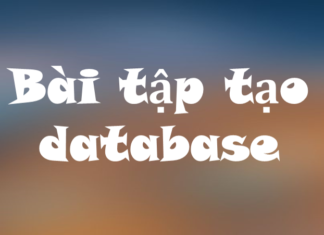 Bài tập tạo database bai-tap-tao-database