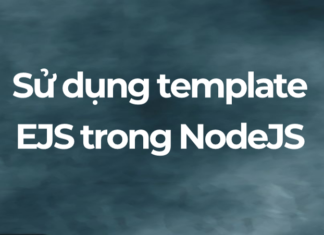 Sử dụng form trong nodejs su-dung-template-ejs-trong-nodejs