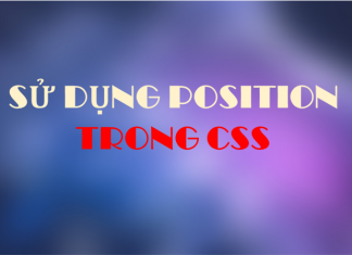 Sử dụng position trong CSS su-dung-position-trong-css