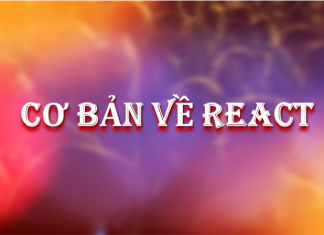 Cơ bản về React co-ban-ve-react
