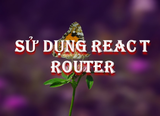 Sử dụng React router su-dung-react-router