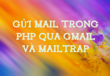 Gửi mail trong php qua gmail và mailtrap gui-mail-trong-php-qua-gmail-va-mailtrap-.png