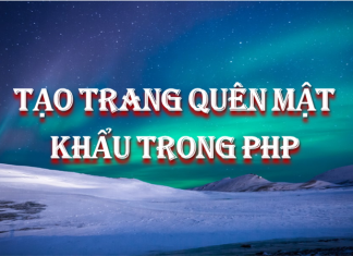 Tạo trang quên mật khẩu với php tạo trang quên mật khẩu trong php