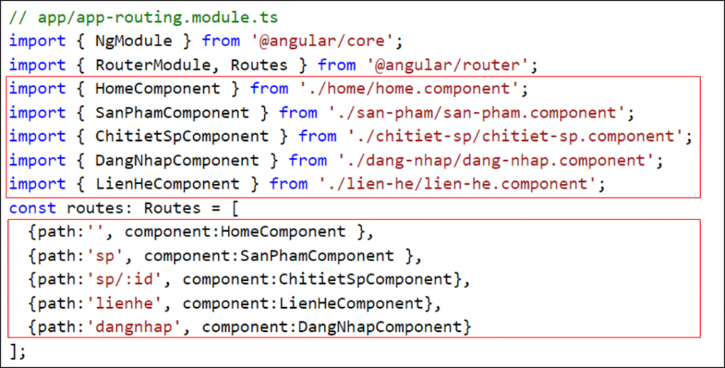 Khai báo route cho các component trong ứng dụng angular routing