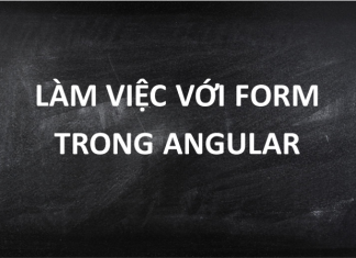 Làm việc với form trong Angular