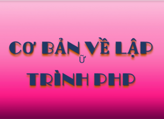 Cơ bản về lập trình PHP Cơ bản về lập trình PHP