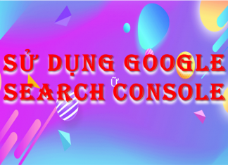 Sử dụng Google Search Console sử dụng google search console