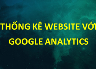 Thống kê website với Google Analytics thống kê website với google analytics