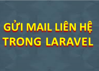 Gửi mail liên hệ trong Laravel gui-mail-lien-he-trong-laravel