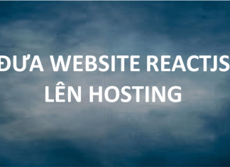 Đưa ReactJS lên hosting