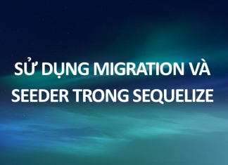 Migration và seeder trong sequelize su-dung-migration-va-seeder-trong-sequelize