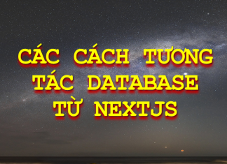 Tương tác với database từ NextJS cac-cach-tuong-tac-database-tu-nextjs