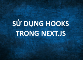 Sử dụng hooks trong Next.js