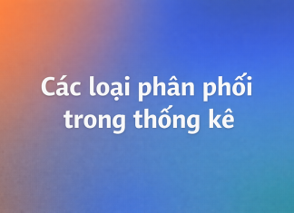 Các loại phân phối trong thống kê Các loại phân phối trong thống kê