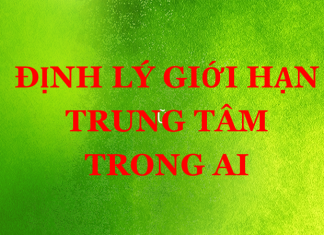 Định lý giới hạn trung tâm trong AI Định lý giới hạn trung tâm trong AI