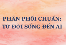 Phân phối chuẩn từ đời sống đến AI Phân phối chuẩn từ đời sống đến AI