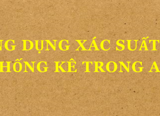Ứng dụng Xác suất & Thống kê trong AI Ứng dụng Xác suất & Thống kê trong AI